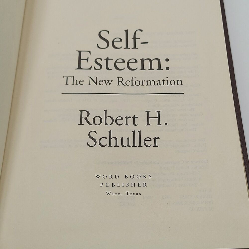 Self-esteem The New Reformation  Robert  H. Schuller 1982 Bonded Leather - Picture 9 of 11